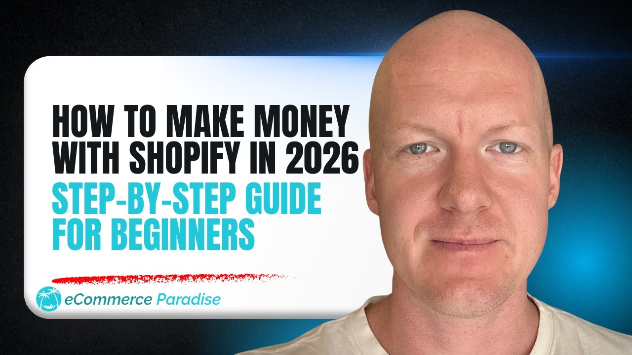 How to Make Money with Shopify in 2026: Step-by-Step Guide for Beginners