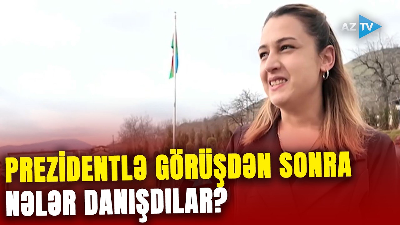 Prezidentlə görüşdən sonra AzTV-yə danışdılar: Xanobalıların təəssüratları görün necə oldu