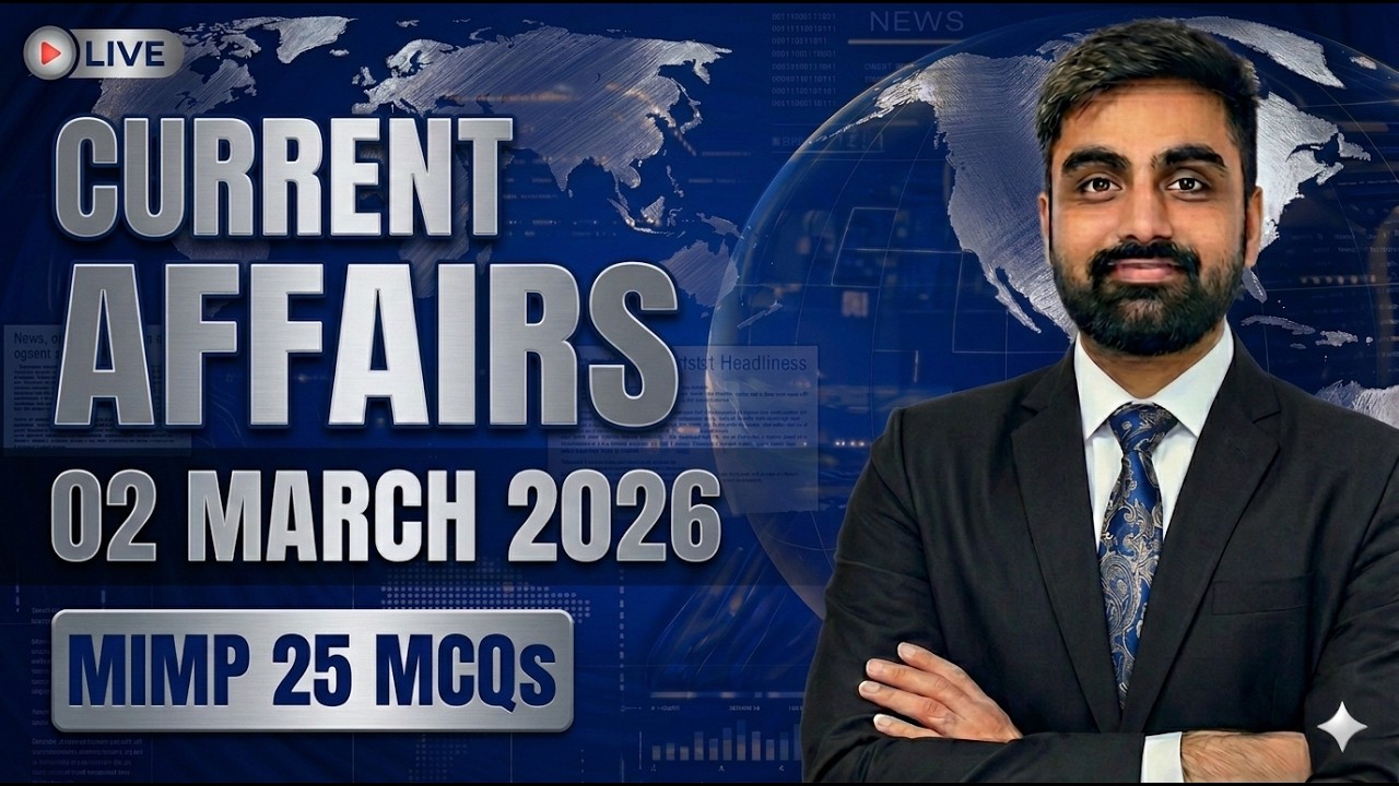 2 MARCH 2026 |  Daily Current Affairs | Top 25 Most Important MCQs