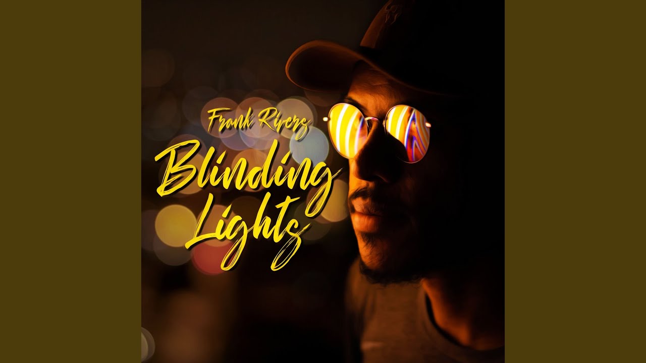 Blinding Lights