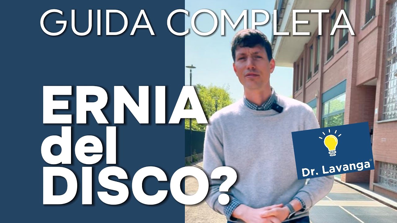 Ernia del Disco: Sintomi da Non Ignorare e Quando Serve l’Intervento – Dr. Lavanga