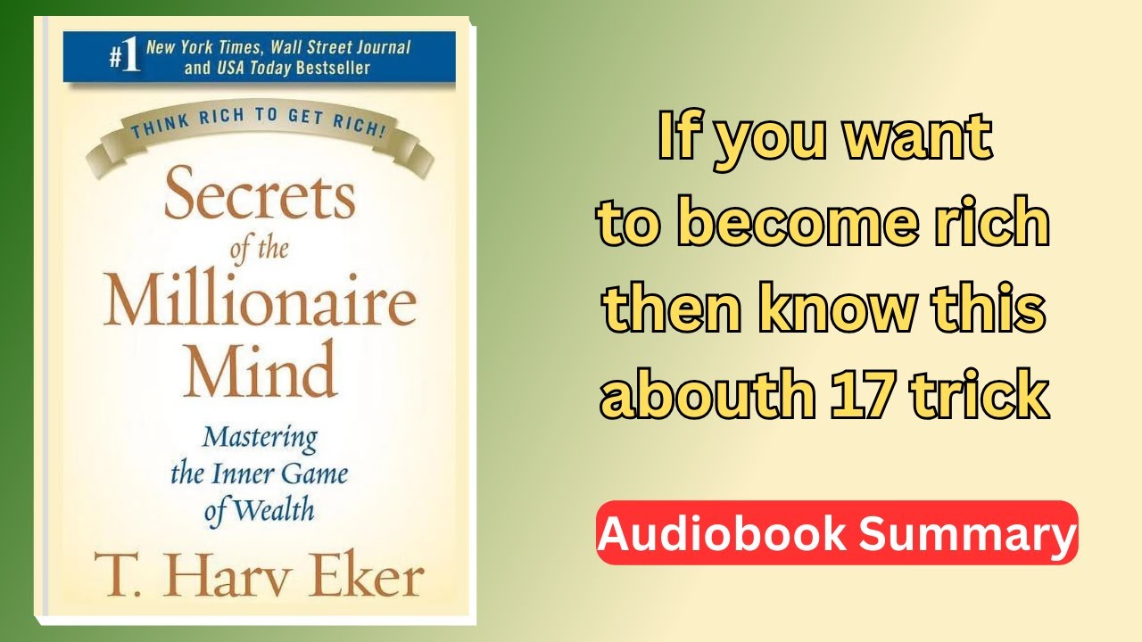 The Secret Of The Millionaire Mind By T Harv Eker | the secret of millionaire mind audiobook