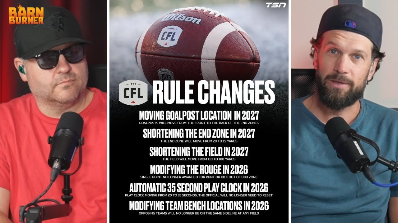 CFL Announces New Rules, Field Changes Starting With 2026 Season 🚨 | FN Barn Burner