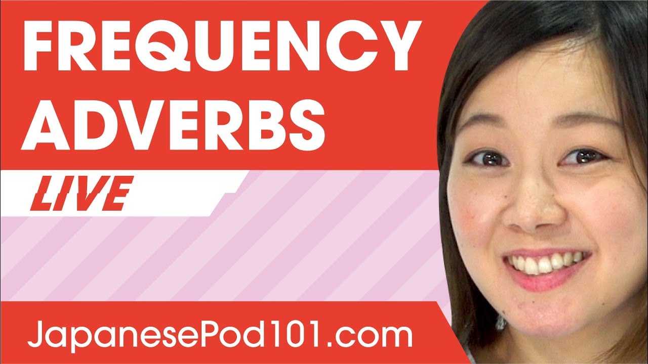 How to Use Adverbs of Frequency (often, sometimes, rarely...) - Basic Japanese Phrases