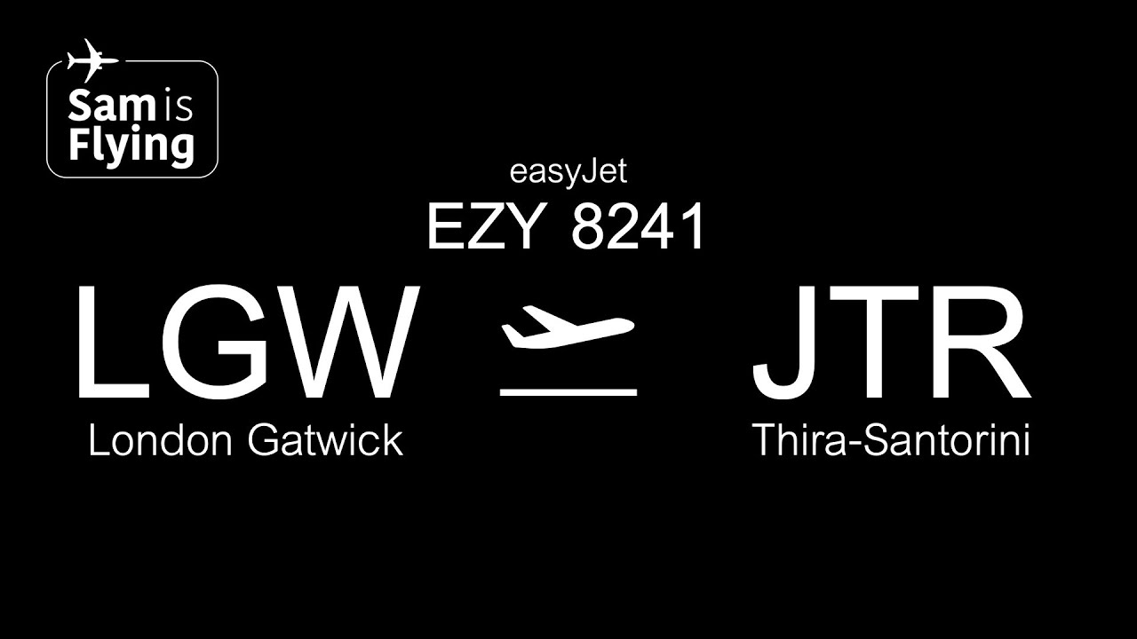 easyJet Airbus A321-251NX | EZY8241 | London Gatwick to Thira-Santorini | *FULL FLIGHT*