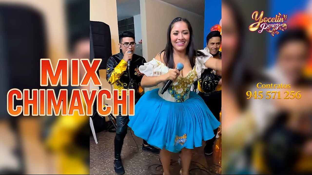 Yocelin Perez – Mix Chimaychi 2025