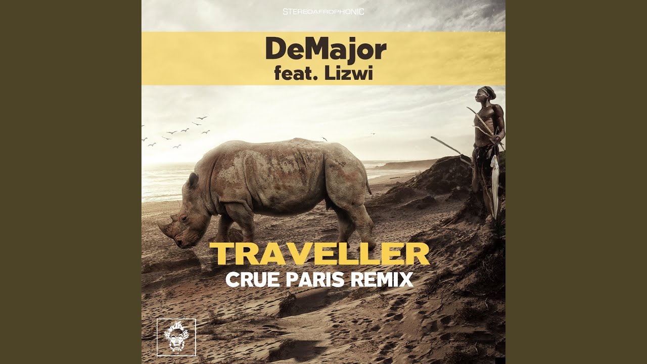 Traveller (Crue Paris Remix)