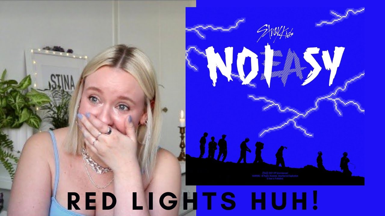 RED LIGHTS HUH! STRAY KIDS (스트레이 키즈) NOEASY ALBUM FIRST LISTEN & REACTION!