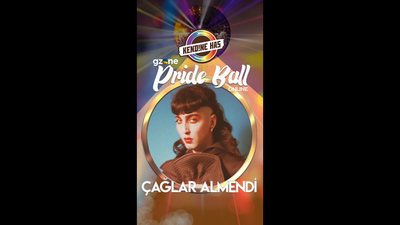 Çağlar Almendi-Kendine Has Sunar:GZone Pride Ball Özel #kendinehas #gzone #çağlaralmendi #pride2020