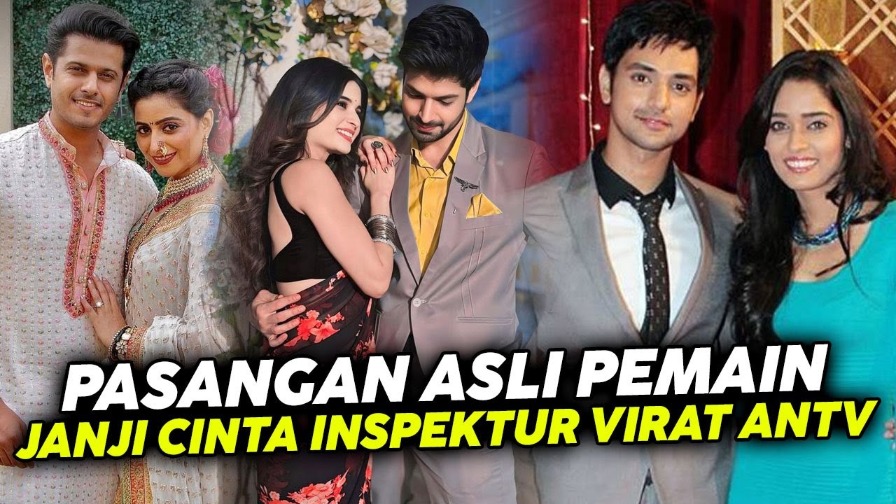 Pasangan Asli Pemain Janji Cinta Inspektur Virat ANTV !!