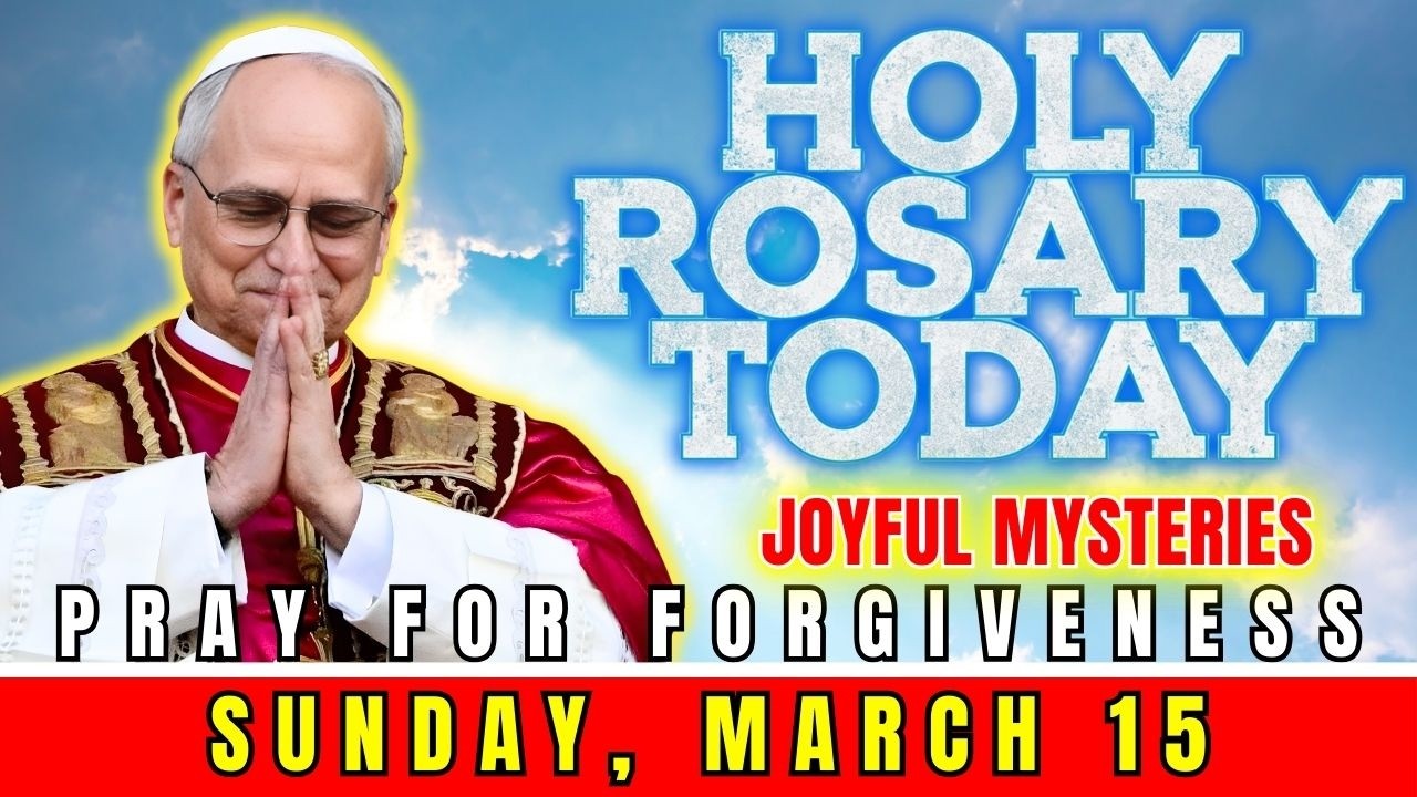 MORNING PRAYER TODAY ❤️ SUNDAY, MARCH 15, 2026 🌅 PRAYER FOR PEACE & PROTECTION | DAILY HOLY ROSARY