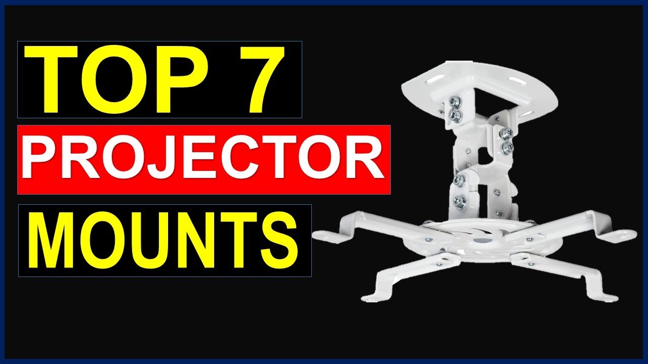 ✅Best Projector Mounts in 2022 | Top 7 Best Projector Mounts Reviews in 2022 | Projector Mounts 2022