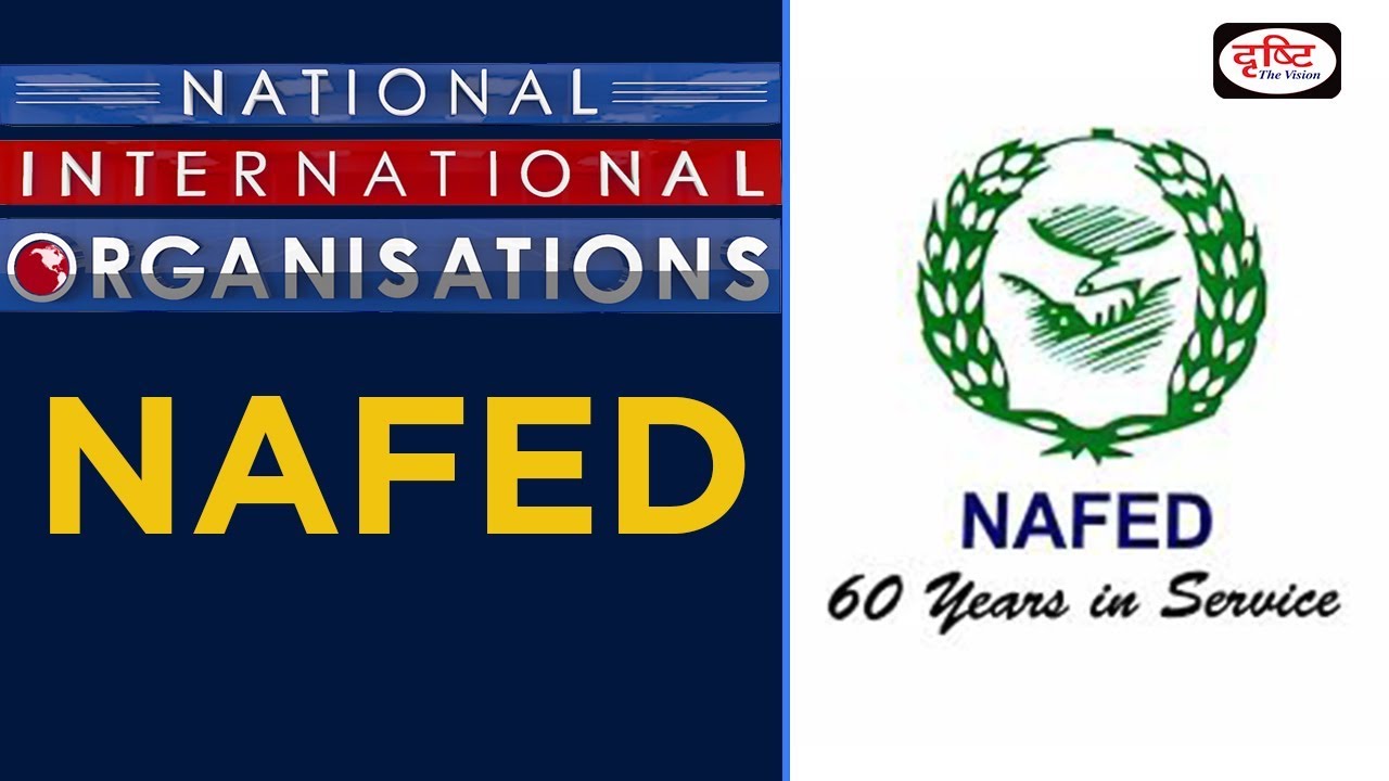 NAFED - National/International Organisations