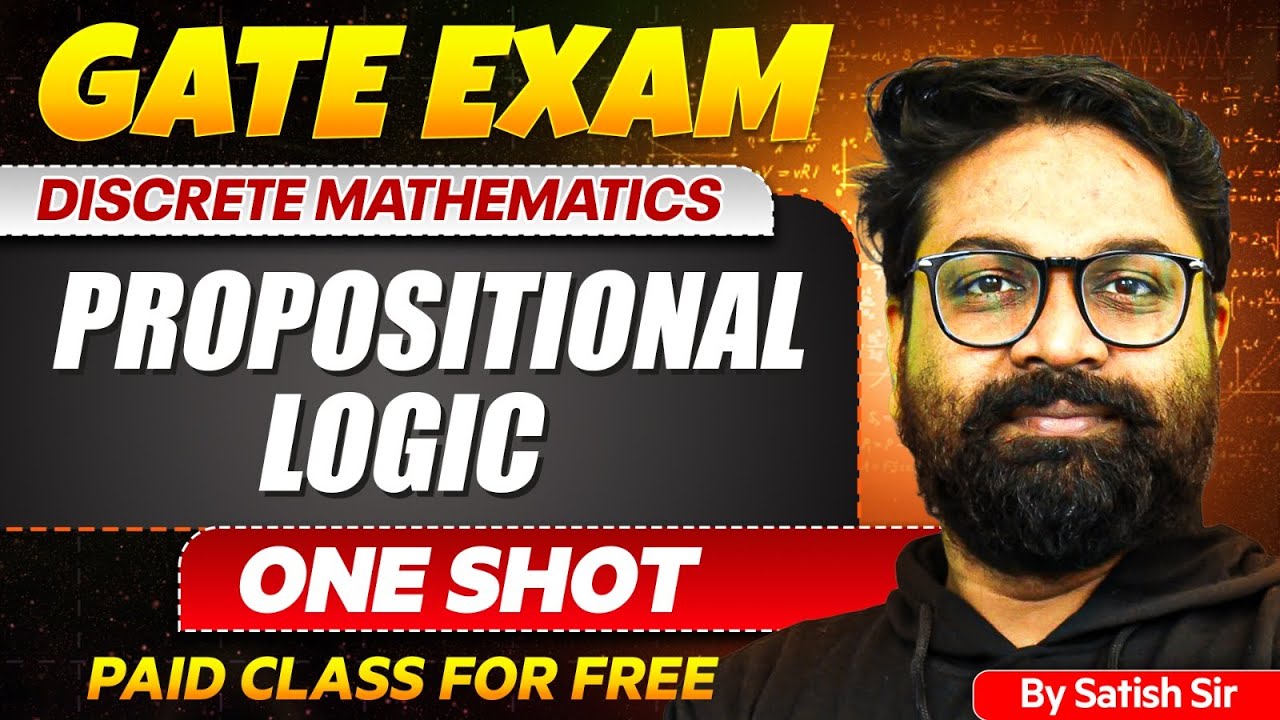 GATE Exam | Discrete Mathematics Propositional Logic One Shot | CS & IT