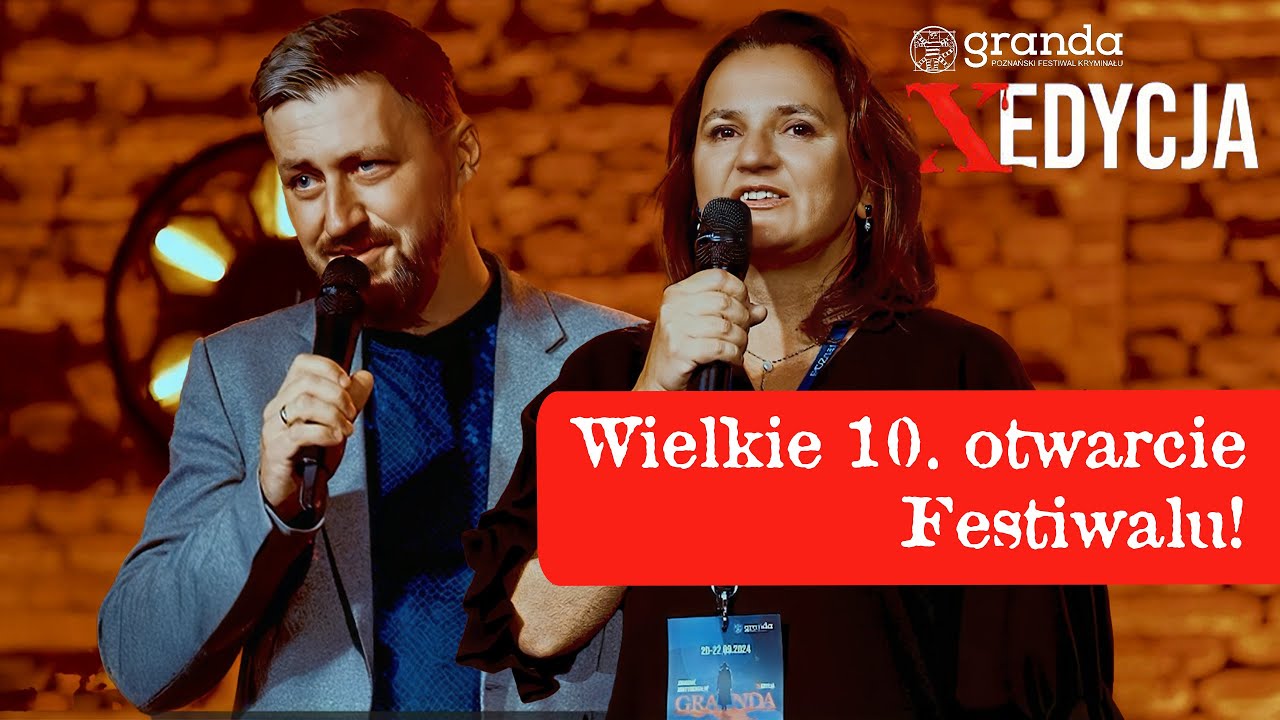 GRANDA 2024 - WIELKIE OTWARCIE