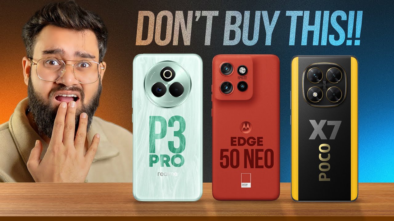 Realme P3 Pro vs Moto Edge 50 Neo vs POCO X7 *Full Comparison* 😱 BIG MISTAKE??