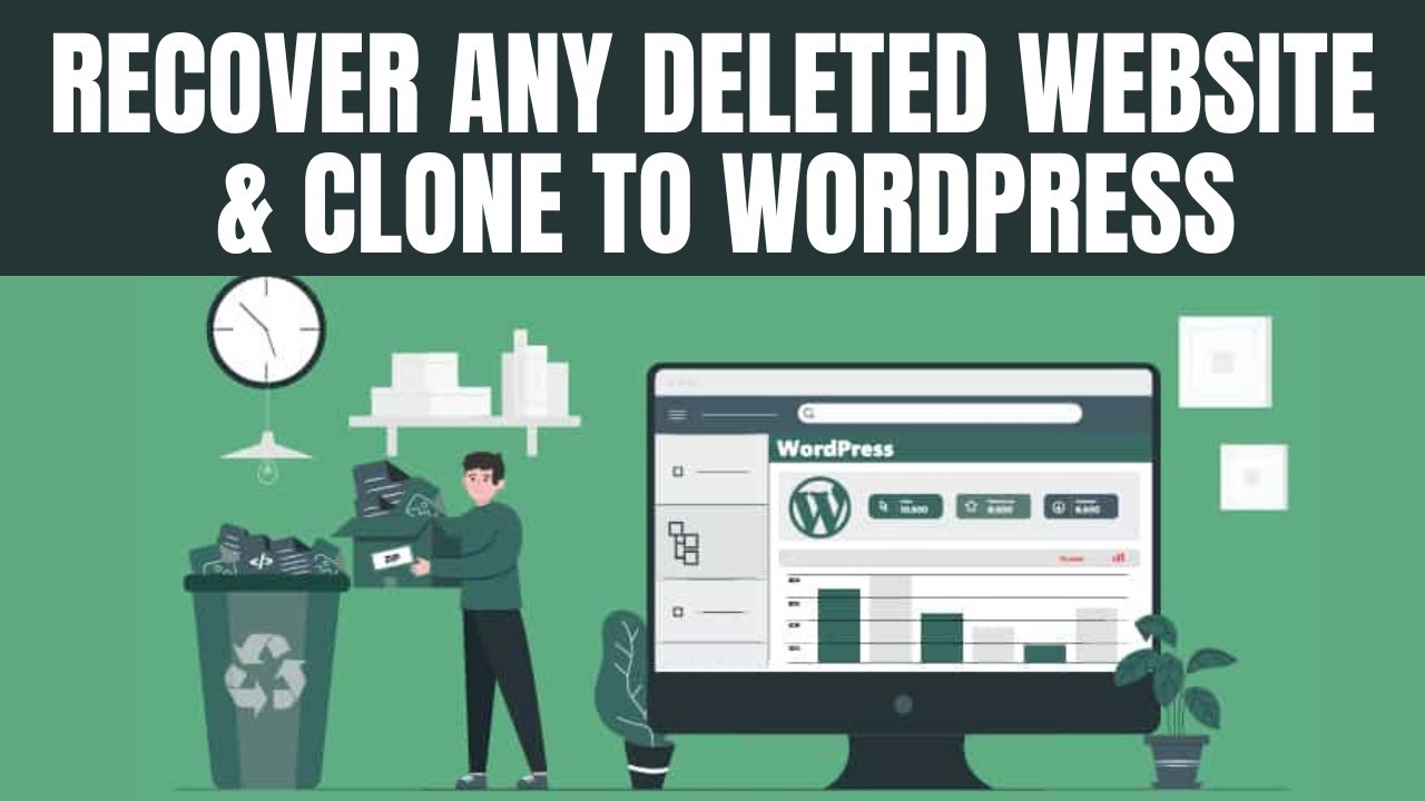 Recover Deleted Website With The Wayback Machine and Clone to WordPress