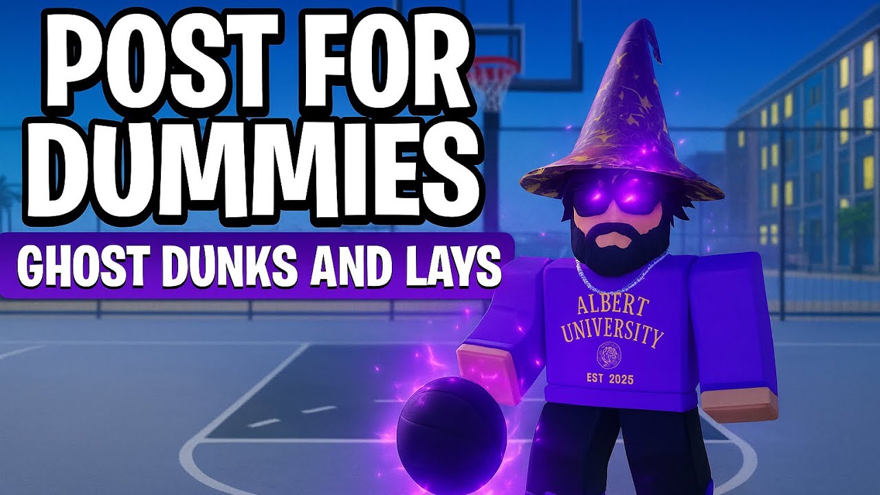 The *ONLY* Basketball Legends Guide You Need!!! (#1: Ghost Dunks and Post Lays)