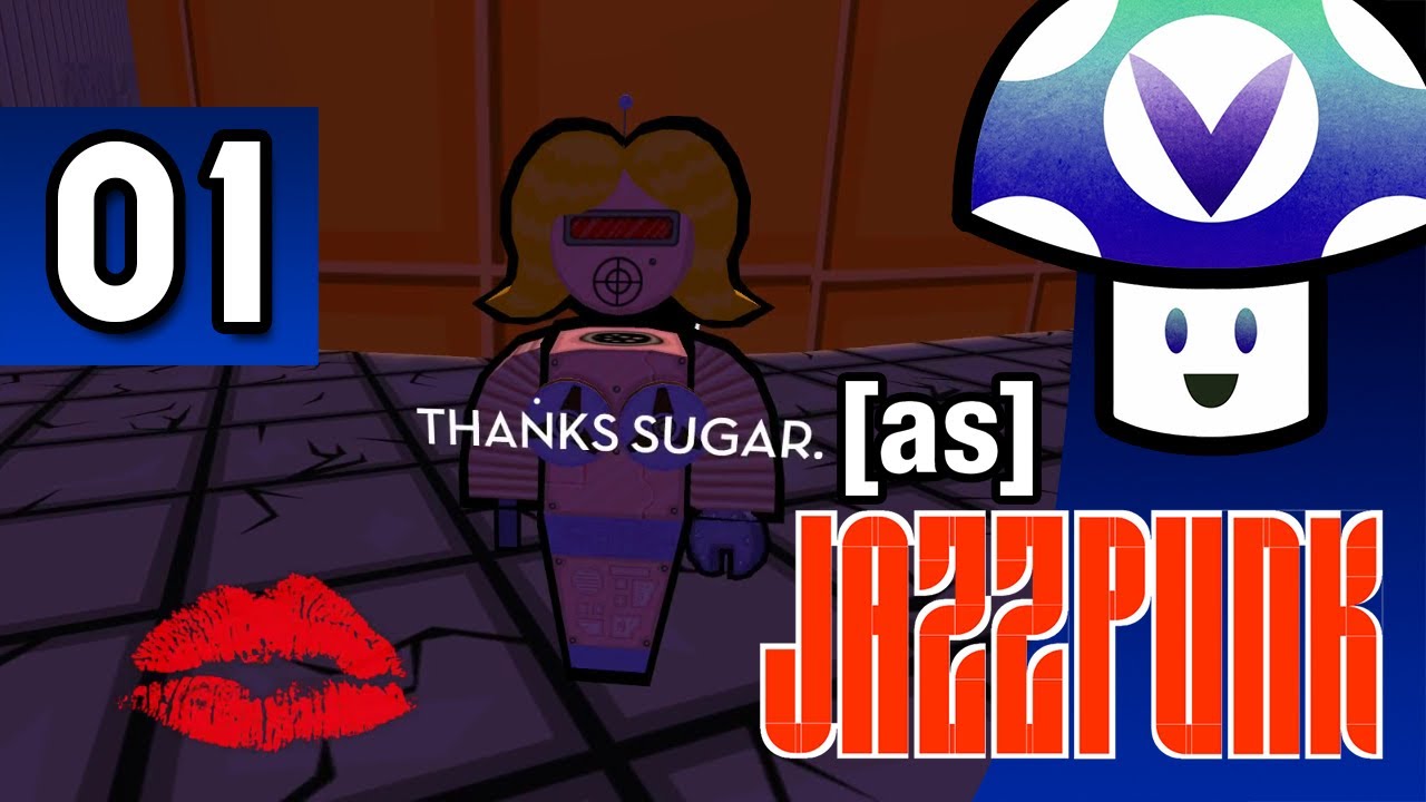 [Vinesauce] Vinny - Jazzpunk (part 1)