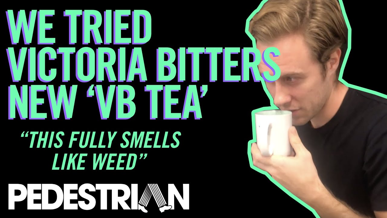 We Tried Victoria Bitter's New 'Beer Tea' And Yeah, Nah | PEDESTRIAN.TV