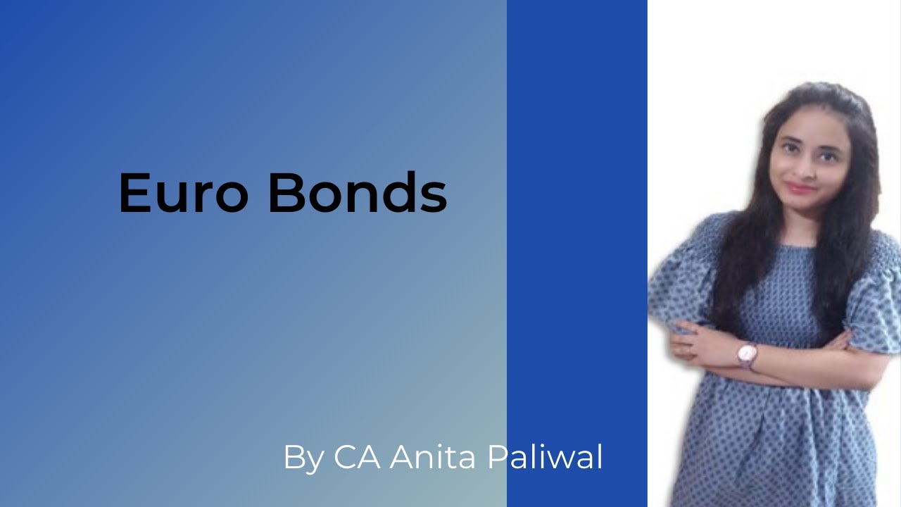 Euro Bonds_ Financial Management_ CA Intermediate_ Chapter 2: Types Of Financing