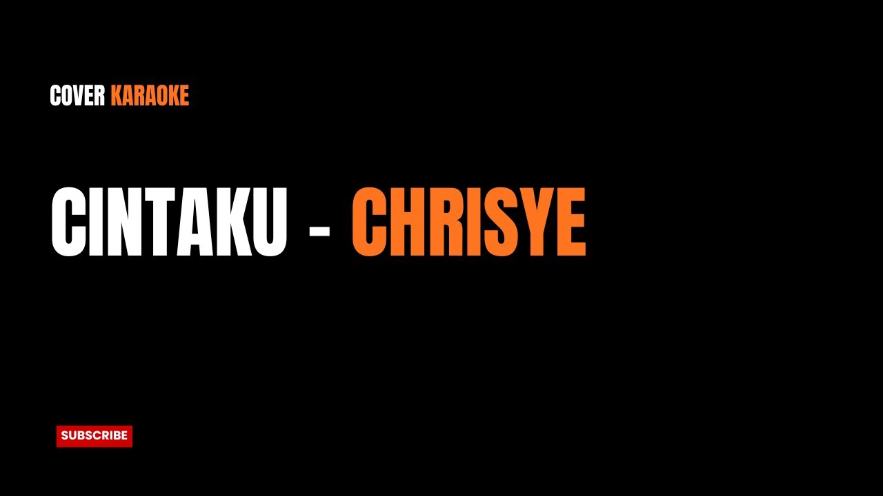 Cintaku - Chrisye | Jazz Cover Karaoke Version (Nostalgia & Modern Touch)