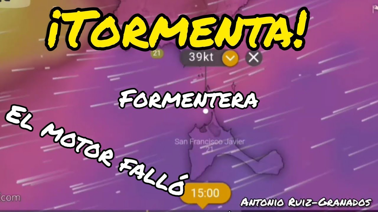Tormenta en Formentera, velero 44 pies.