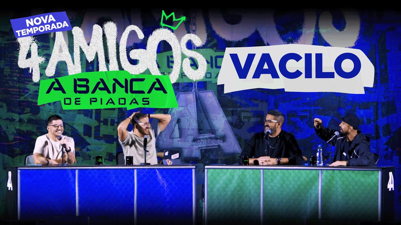 BANCA DE PIADAS - NOVA TEMPORADA - VACILO #19