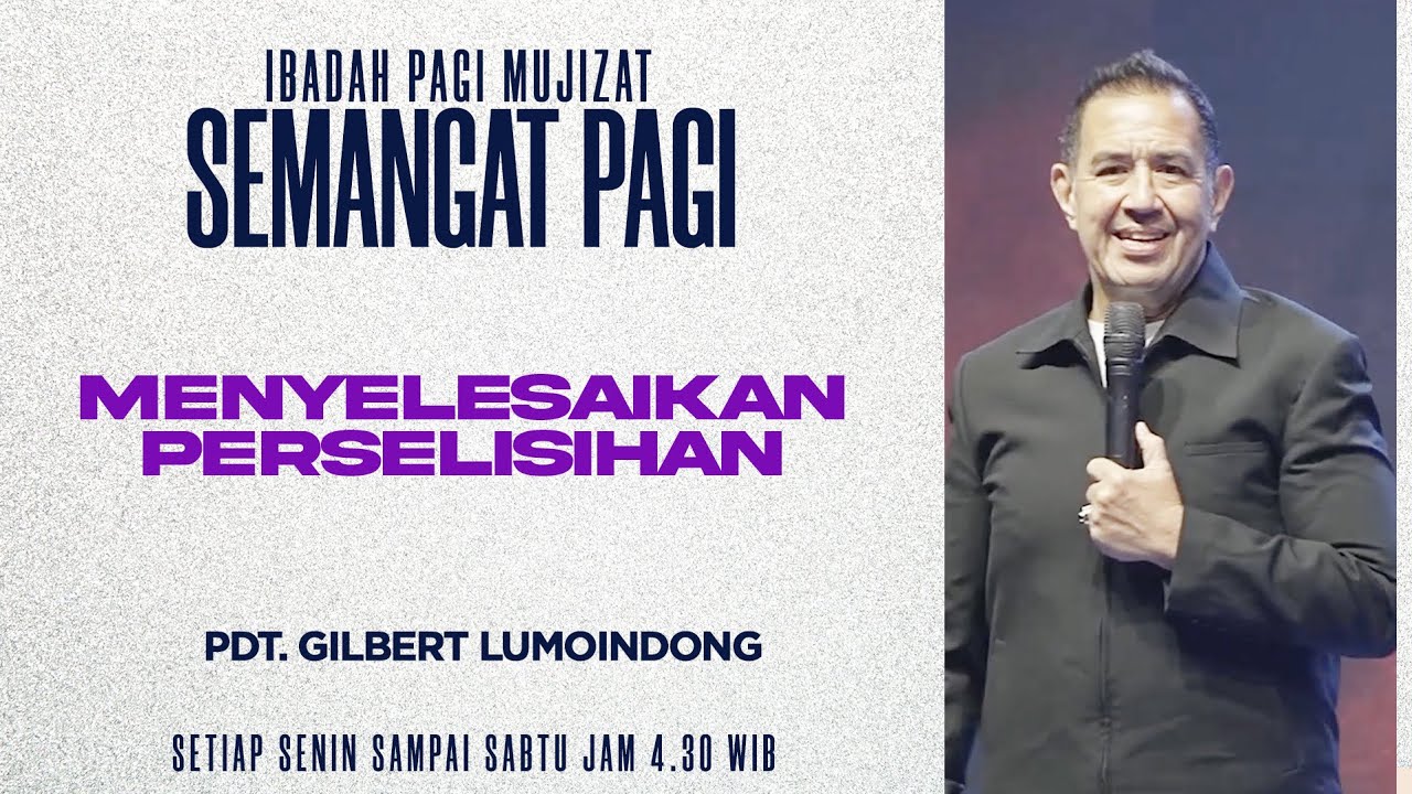 Semangat Pagi | Menyelesaikan Perselisihan | Rabu, 18 Maret 2026
