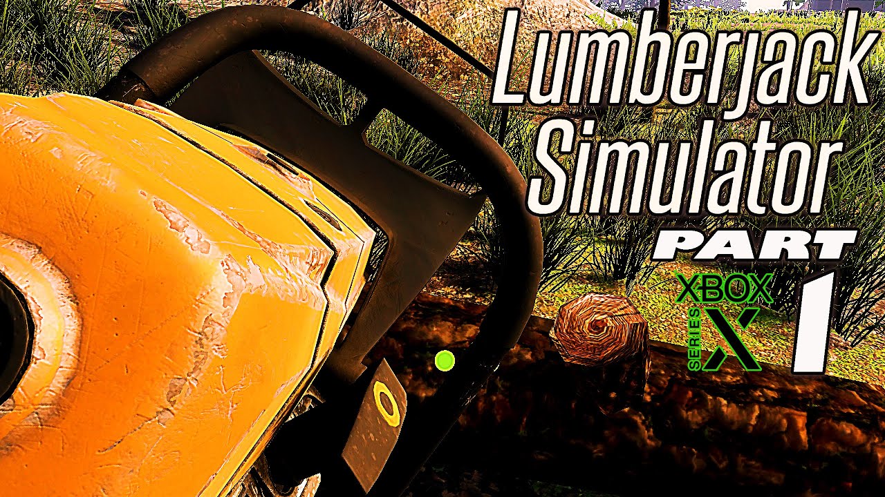 LUMBERJACK SIMULATOR | EARLY RELEASE | TRUCK MUD'N LUMBERJACK | PART 1 |