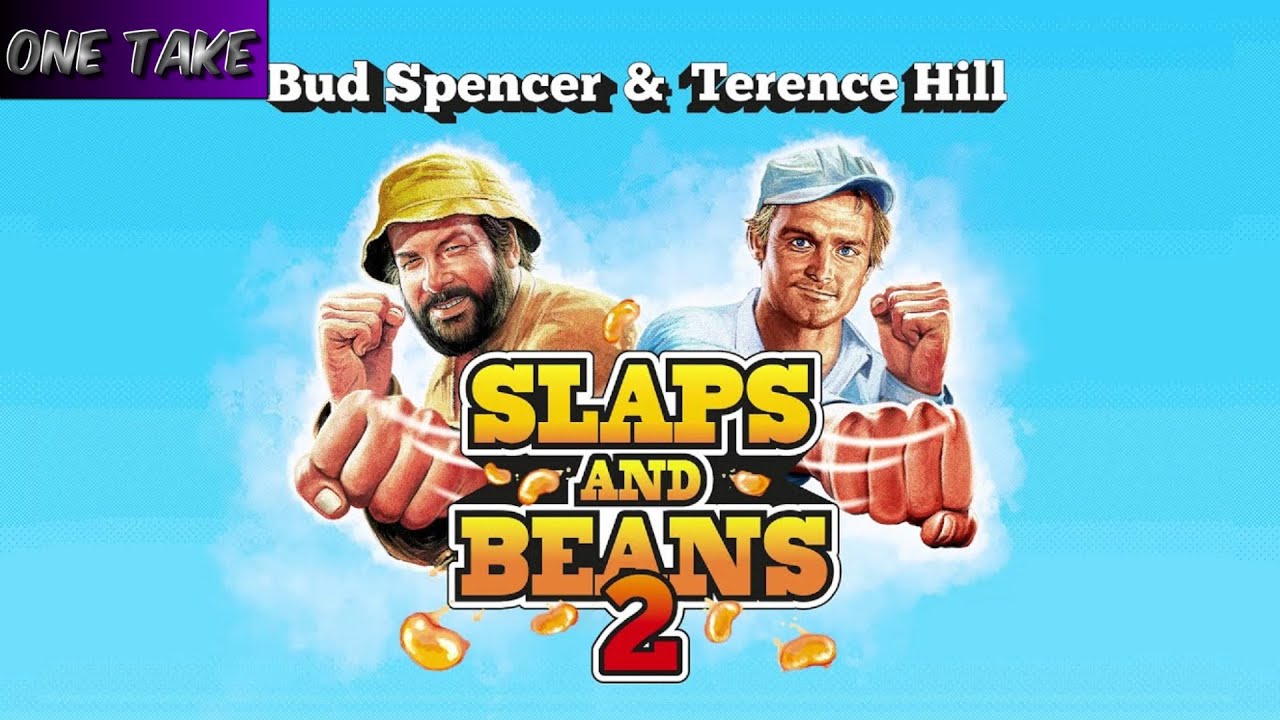 One Take: Bud Spencer & Terence Hill - Slaps and Beans 2 / komplettes Spiel (deutsch)