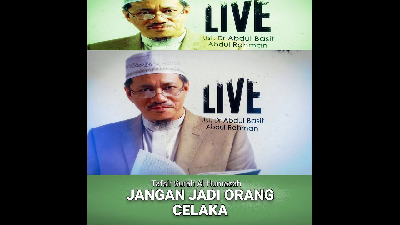 AAM 2020 Tafsir Surah Al-Humazah [Ep01]; JANGAN JADI ORANG CELAKA.