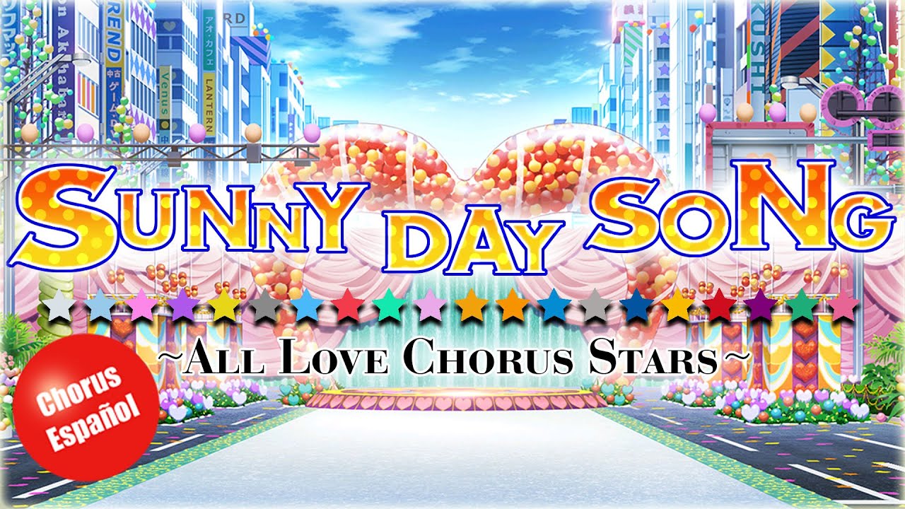 ♫ [Love Chorus] Sunny Day Song - Fandub Español ♫