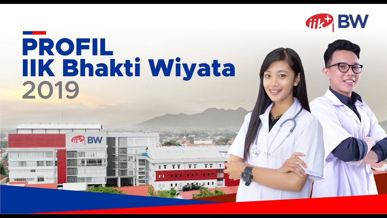 Profil IIK Bhakti Wiyata (IIK BW) - 2019