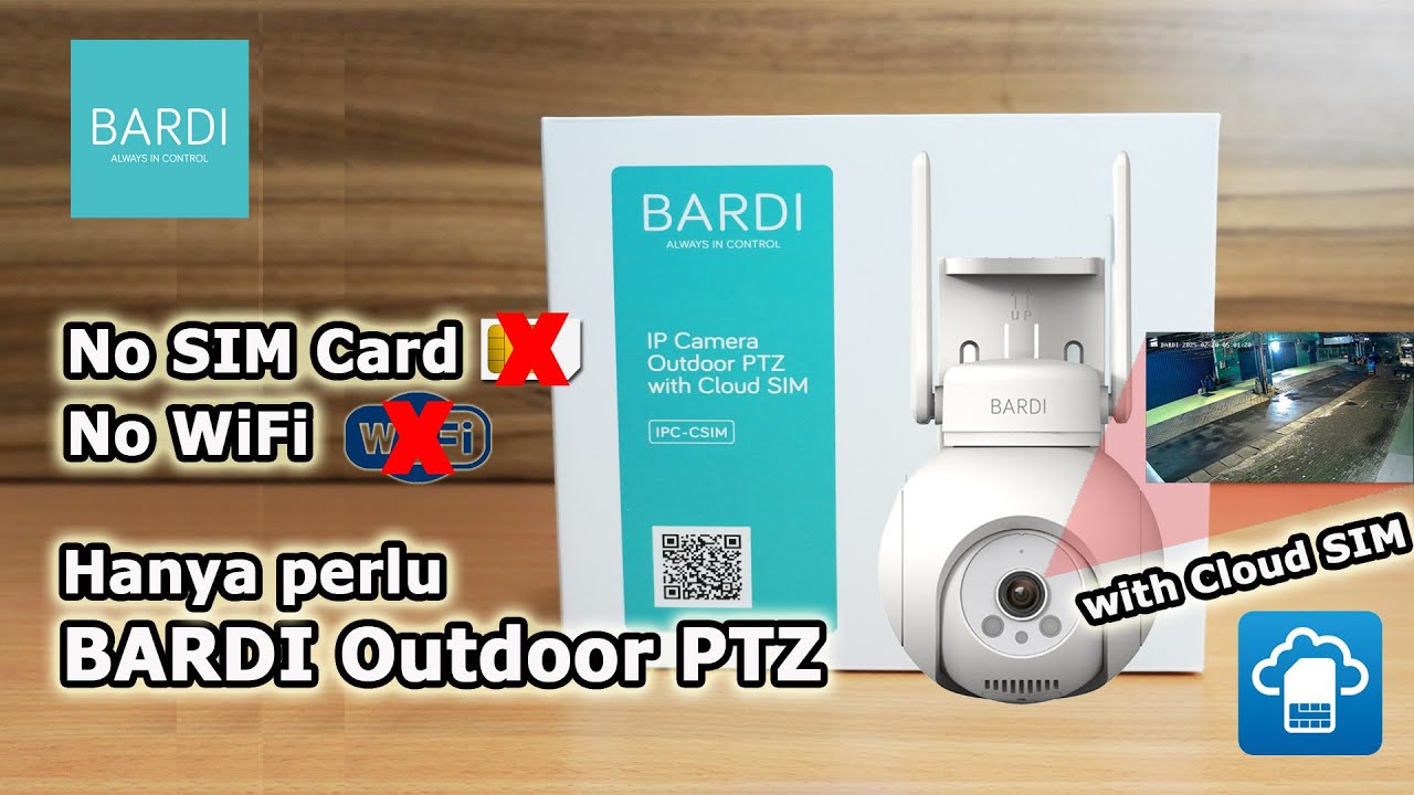 Mau Pasang CCTV 4G Tapi Bingung di Biaya Bulanannya ? BARDI Outdoor PTZ with Cloud SIM Solusi nya !