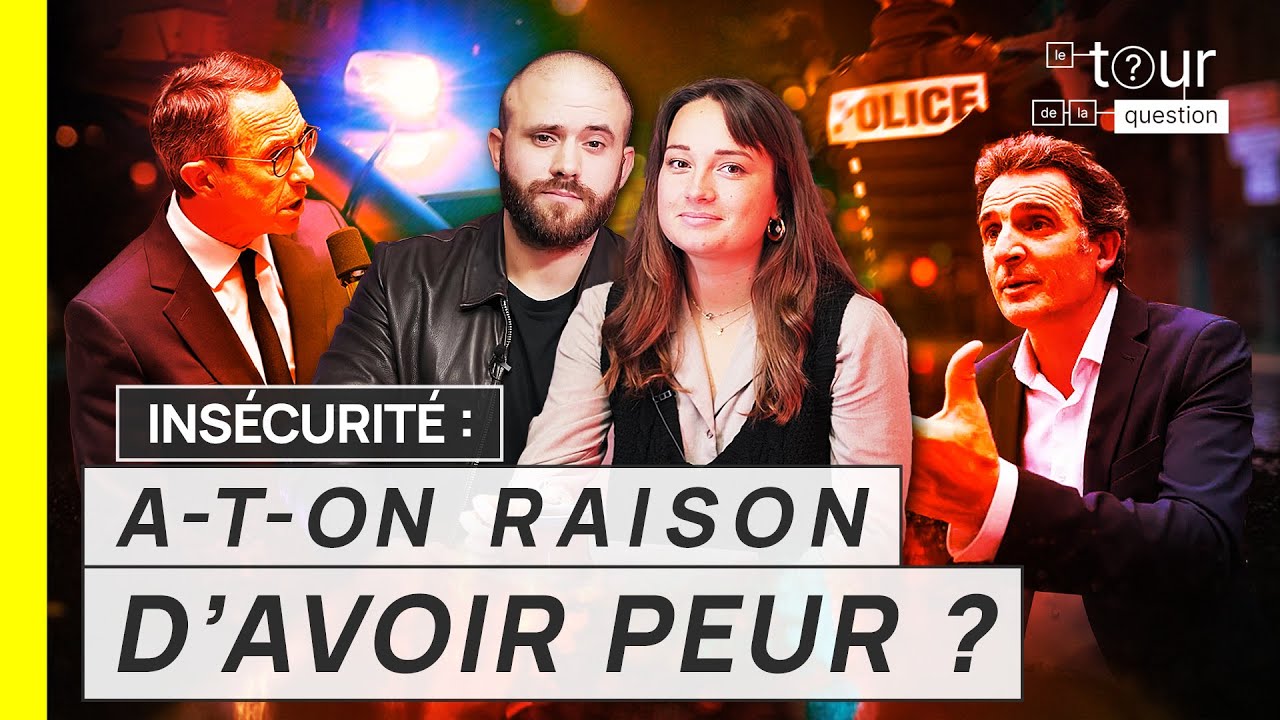 Insécurité : a-t-on raison d'avoir peur ?