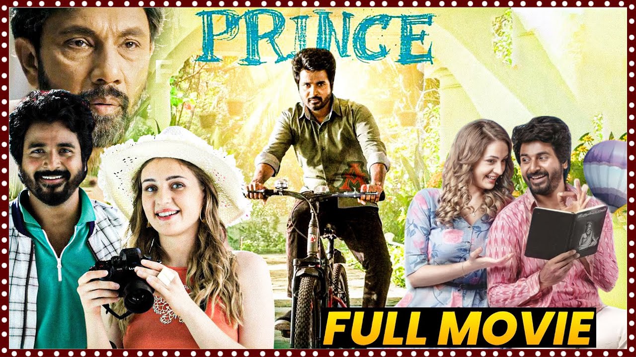 Prince Telugu Full Length HD Movie || Sivakarthikeyan || Maria Ryaboshapka || Matinee Show