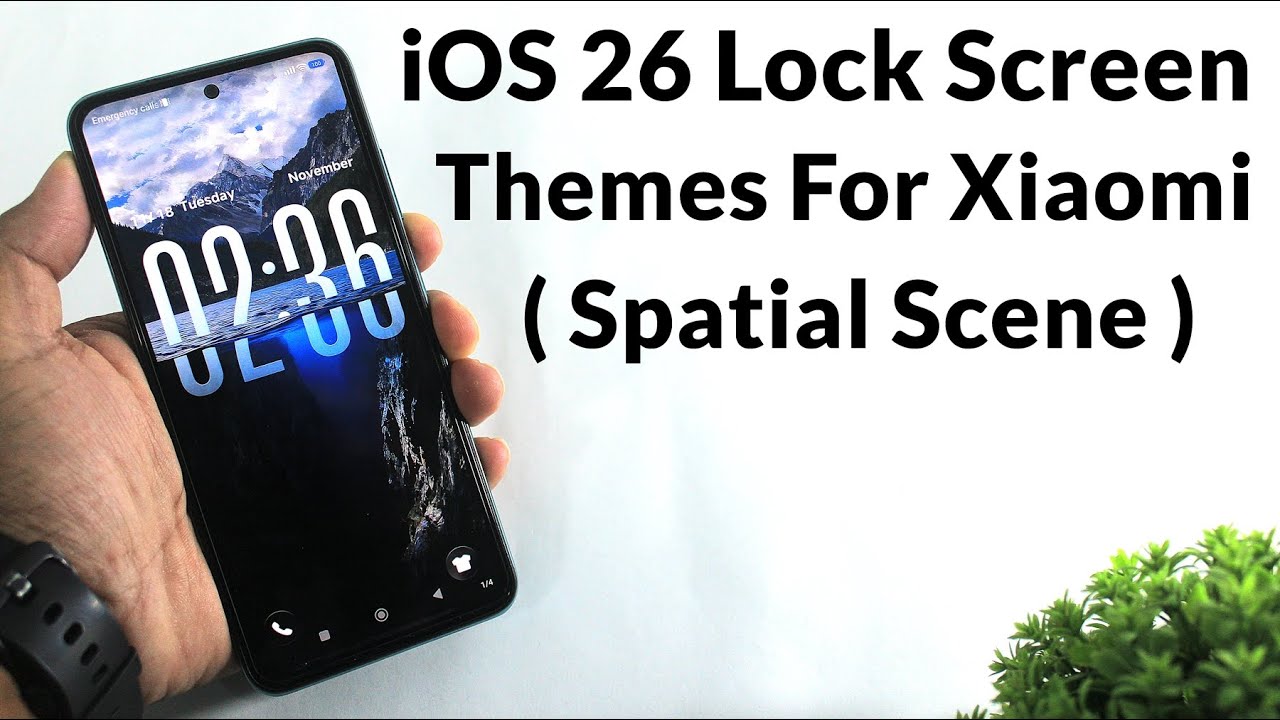 Темы пространственного экрана блокировки iOS 26 для Xiaomi | HyperOS 3 | MIUI 14