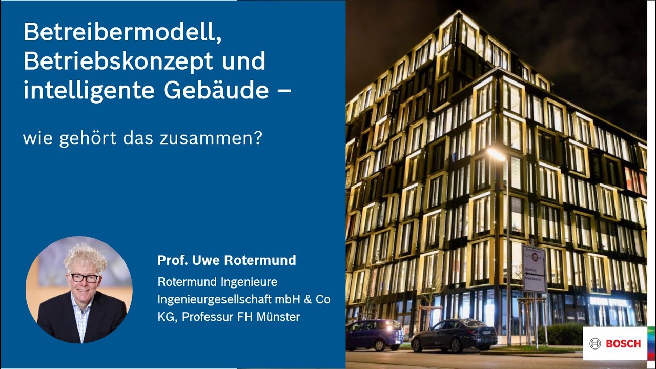Betreibermodell, Betriebskonzept und intelligente Geb&auml;ude &ndash; wie geh&ouml;rt das zusammen?