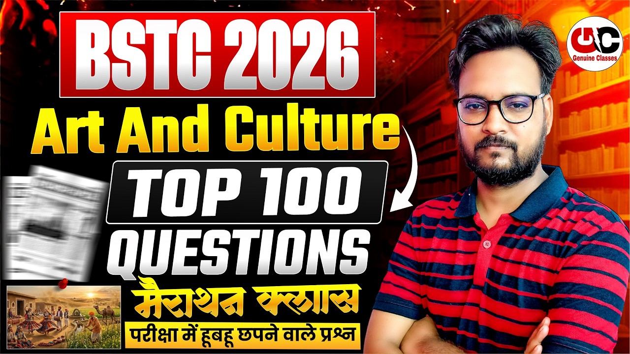 BSTC Rajasthan GK 2026 | BSTC Art and Culture 2026 Marathon Class | Top 100 Question | Arvind sir