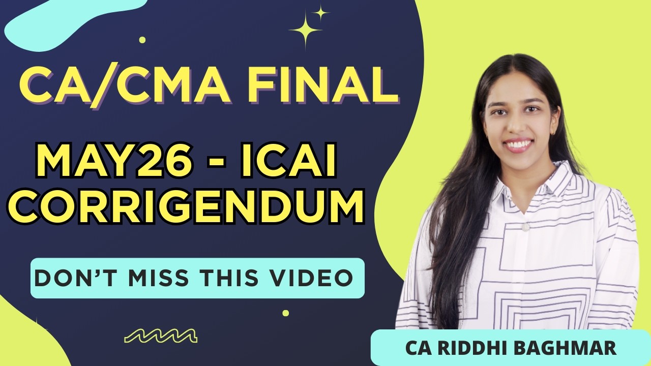 Corrigendum by ICAI - Very Imp for MAY26 Exams