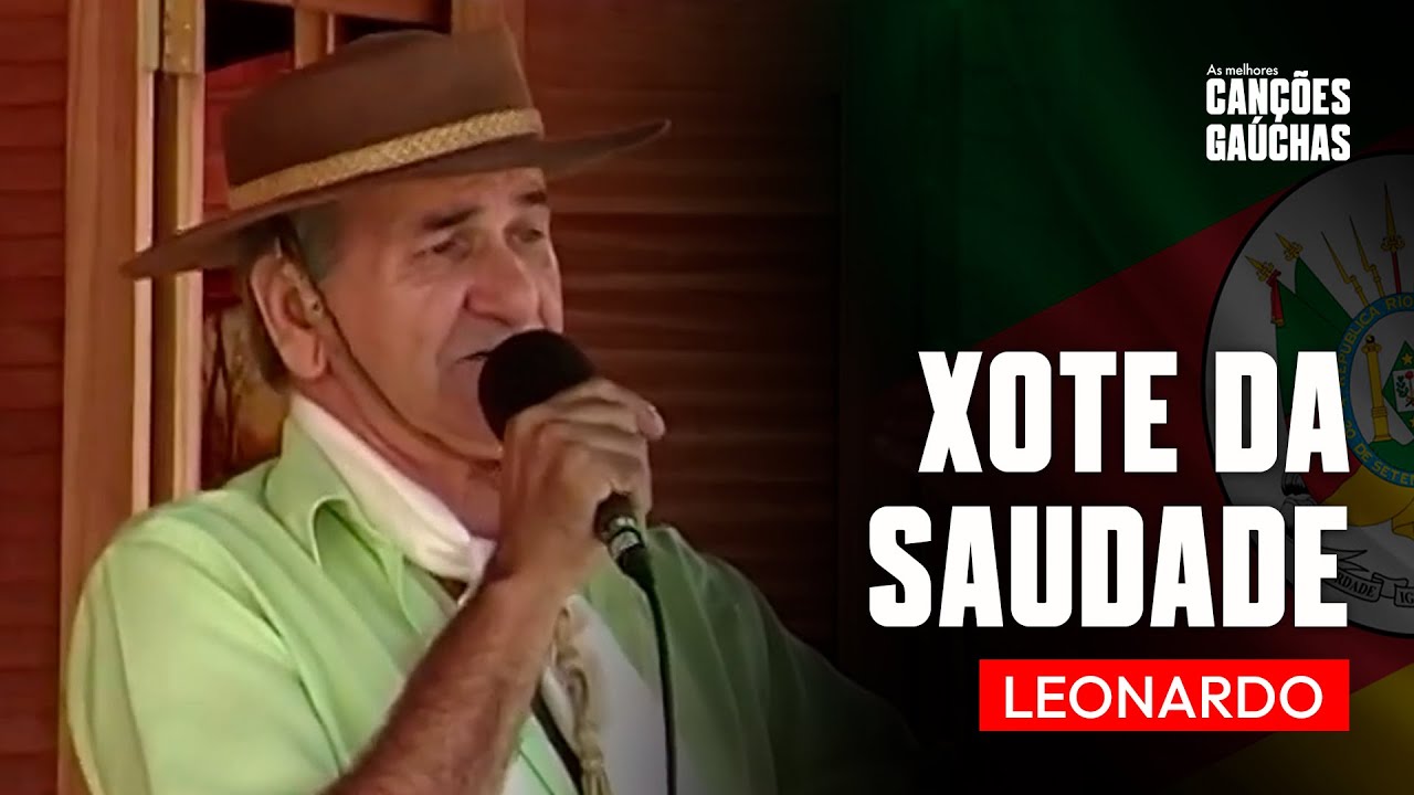 XOTE DA SAUDADE - LEONARDO