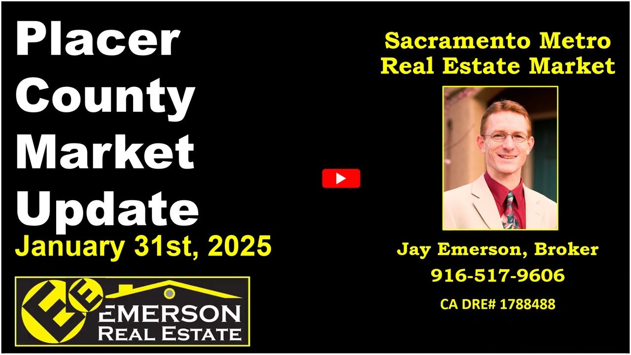 Placer County Real Estate Market Update