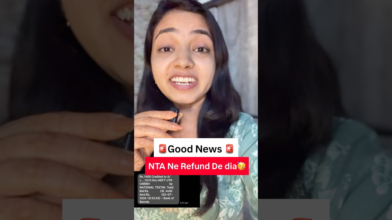 🚨Good News 🥳- NTA Ka Refund a gya hai - Jaldi se dekhlo
