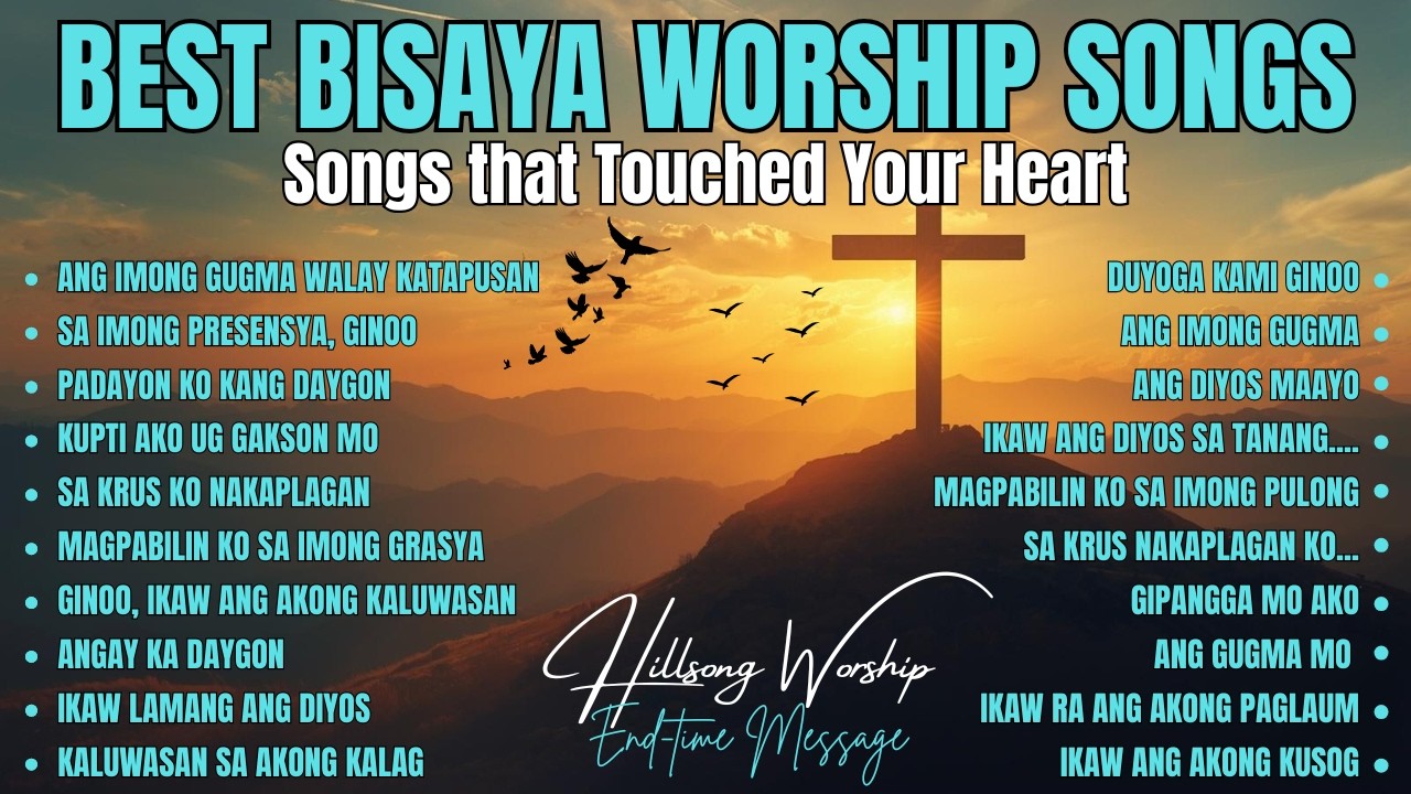 NON-STOP BISAYA WORSHIP SONGS| 