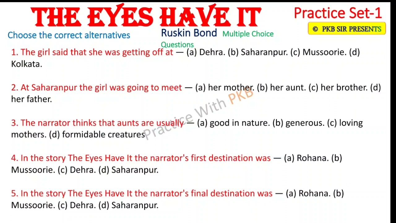 MCQ of 'The Eyes Have It' By Ruskin Bond:: 2021 H.S. Suggestive MCQ:: Choose Option The Eyes Have It