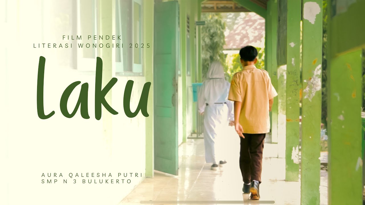 Laku - Aura Qaleesha Putri - Lomba Video Konten Literasi Wonogiri 2025