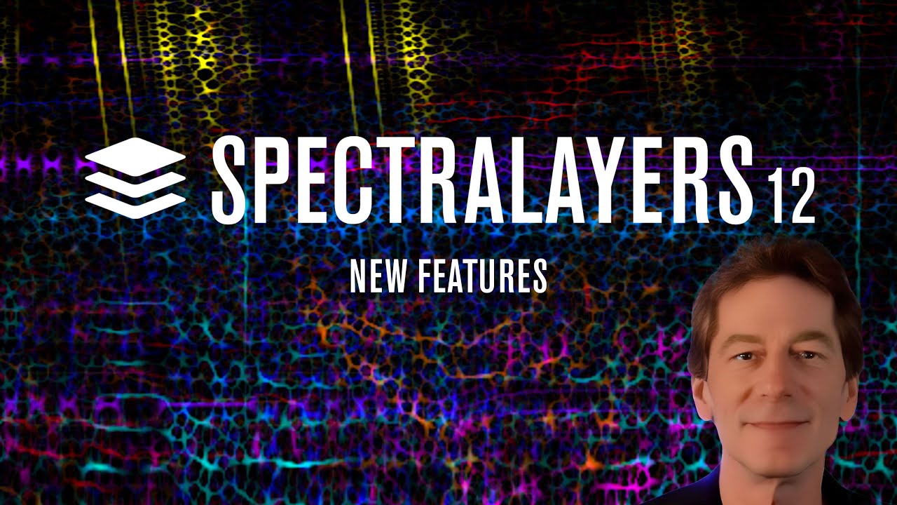 New Features in SpectraLayers 12 | Highlights Overview