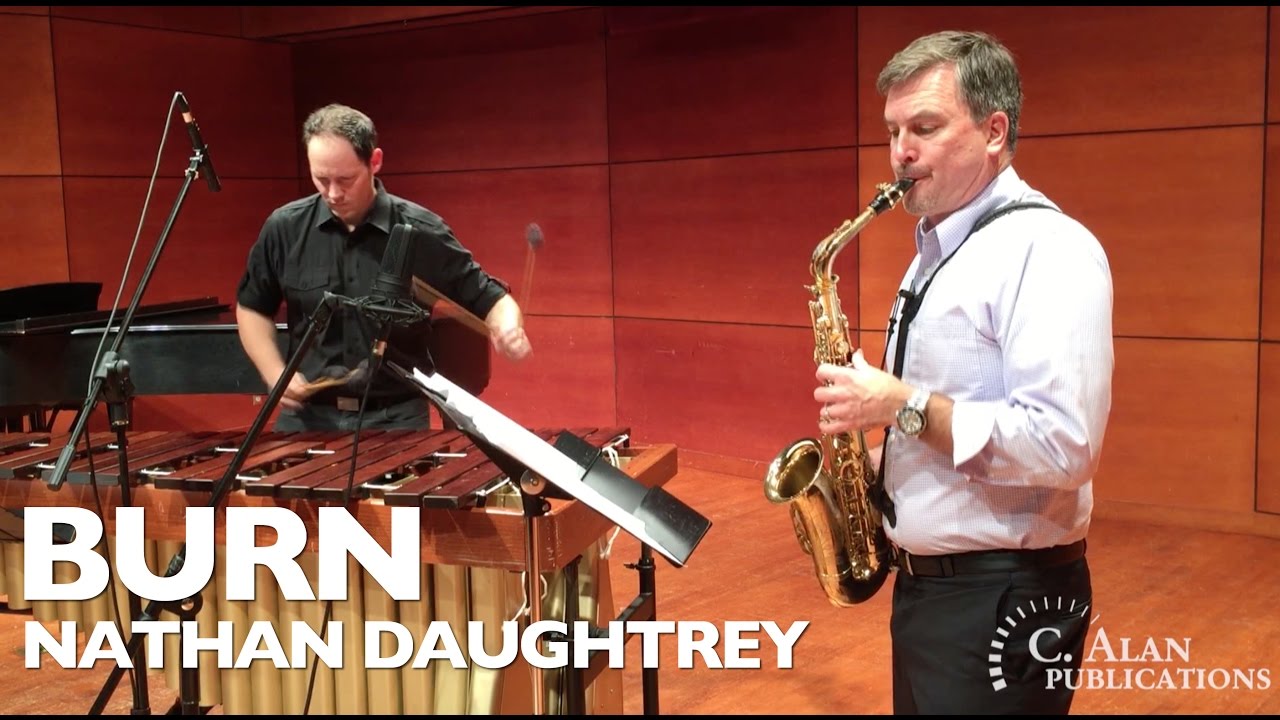 Burn (alto saxophone & marimba) by Nathan Daughtrey