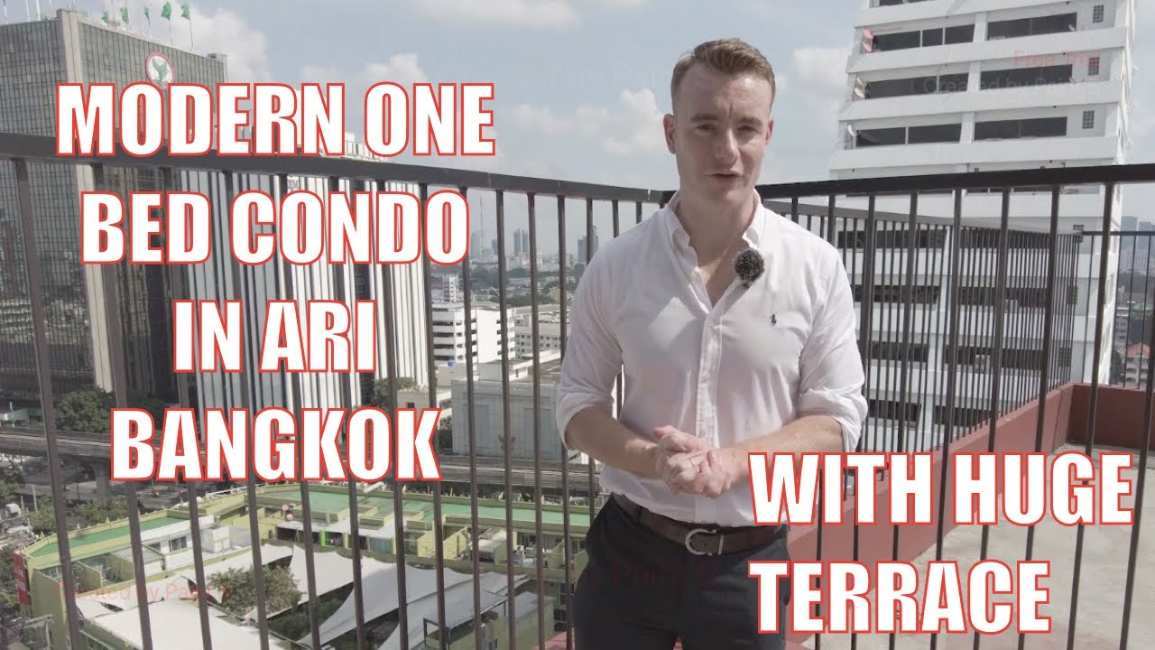BANGKOK CONDO TOUR. ARI CONDO WITH MASSIVE TERRACE!!